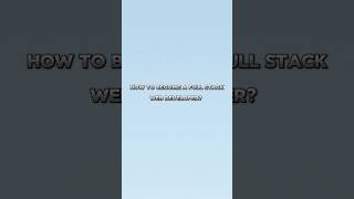 How to become a full stack developer || #roadmap #fullstackdeveloper #shortcut #tipsandtricks