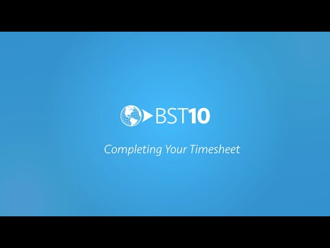 Completing Your Timesheet with BST10