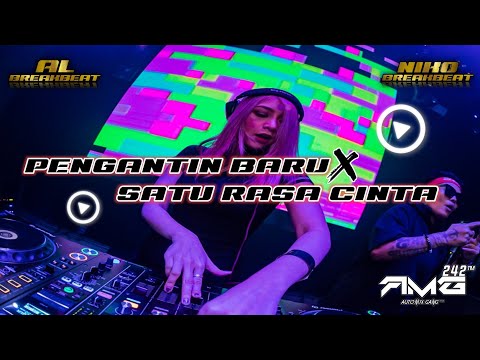 DJ PENGANTIN BARU x SATU RASA CINTA BREAKBEAT 2023 | AL BREAKBEAT x NIKO BREAKBEAT