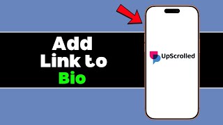 How to Add Links to Your Upscrolled Bio