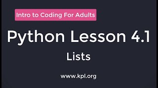 Python Lesson 4.1 - Lists