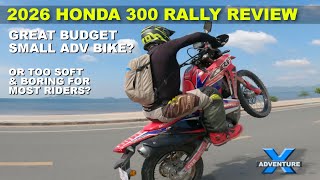 2026 Honda 300 Rally review: a good budget lightweight adventure bike?︱Cross Training Adventure