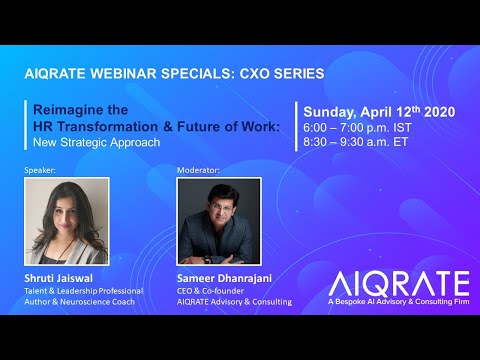 Reimagine the HR Transformation & Future of Work:  New Strategic Approach | Shruti Jaiswal