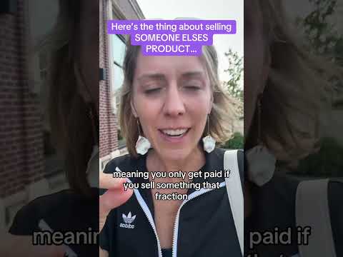 Let’s talk about the real challenge of selling someone else’s product on commission-only.