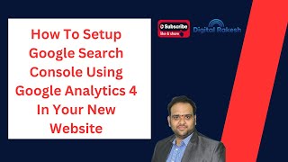 How To Setup Google Search Console Using Google Analytics 4 In Your New Website