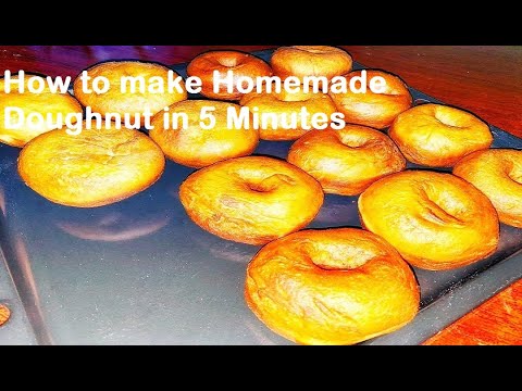 HOW TO MAKE HOMEMADE DOUGHNUT IN 5 MINUTES