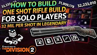 The Division 2 | 30M+ One-Shot Rifle Build Clears SOLO Legendary – No Global Event