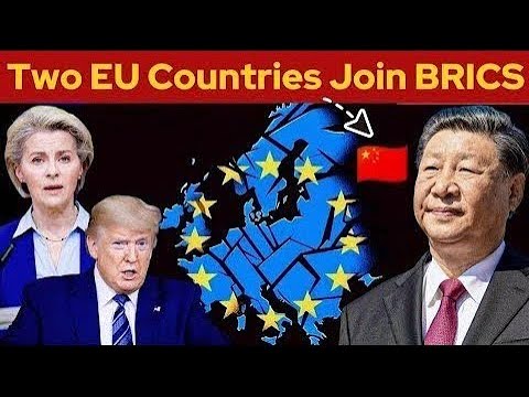 Europe’s Power Shake-Up Begins: Two EU Nations Move to Join BRICS!