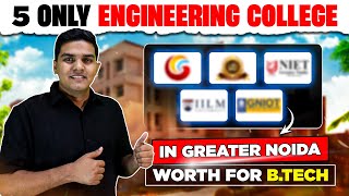 Top Engineering Colleges in Greater Noida | B.Tech Direct Admission Calss 12th Marks Basis
