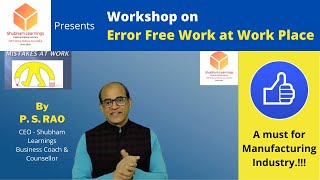 Error Free Work at Work Place Workshop