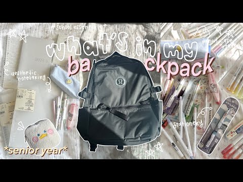 🎧🗒️🖇️ SCHOOL GIRL what's in my backpack | lululemon backpack, pencil case, + grwm for my senior year