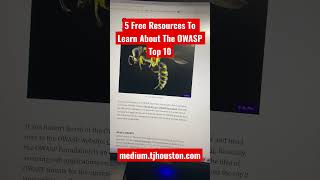 5 Free Resources To Learn About The OWASP Top 10 #cybersecurity #webdevelopment #owasp #secureCode