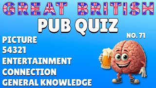 Great British Pub Quiz: Picture Round, 54321, Entertainment, Connection & General Knowledge #71