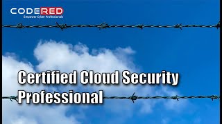 Certified Cloud Security Professional (CCSP)- Course Overview