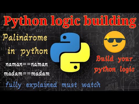 palindrome in python| How to find a plindrome in python| python logic building| coadingx