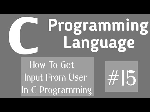 How To Get Input From User In C Programming #15