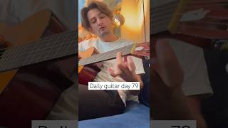 #DailyGuitar day 79 #gusburchguitarpractice