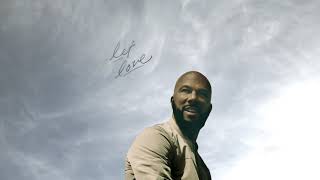 Common - Good Morning Love feat. Samora Pinderhughes