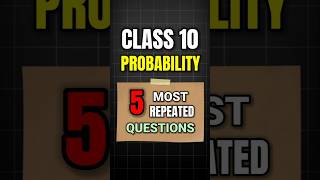 Class 10 Maths Probability PYQs | Most Repeated Questions | #shorts #short