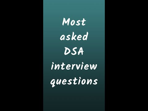 Most Asked DSA Interview questions | #shorts #datastructures #algorithm