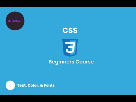 CSS 2023 Lesson 3 Fonts, Colors, and Text