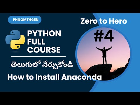 Learn How to Install Anaconda| Python| #4 |