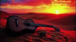 Guitar In Desert - Passionate Strings: 14 Minutes of Dramatic Spanish Guitar