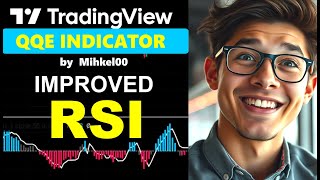 📊 QQE MOD Tradingview Indicator | Improved RSI for Smarter Trading | Mihkel00 Guide 💡
