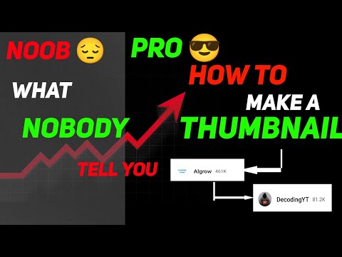 how to make a @Algrow *killer *thumbnail?@decodingyt#manojdey #uplodvideo#viral@ManojDey#algrow