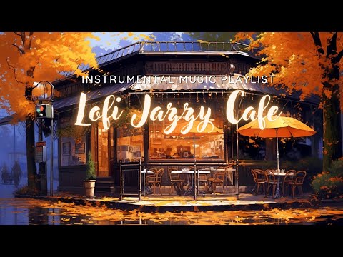 Lofi Cafe | Sunday Jazzy Hip Hop Instrumental Beats