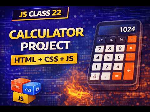 Js class 22 Calculator App Using HTML & JavaScript | Beginner Project