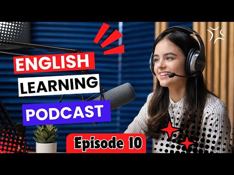 Weekend Plans | Learn English With Podcast | English Learning Podcast For Beginners | Episode 10
