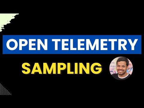 Kubernetes and OpenTelemetry Sampling