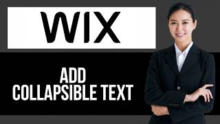 How to Add Collapsible Text to Webpage on Wix — Step by Step Wix Tutorial