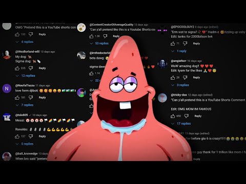 "Pretend Like This is a Youtube Shorts Comment Section"