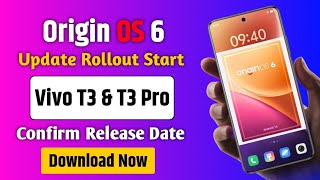 Official Date 😍 Vivo T3 & T3 Pro Origin OS 6 Android 16 Release Date Confirm