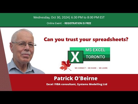 Excel Toronto Meetup Group - Can you trust your spreadsheets?- Patrick O'Beirne