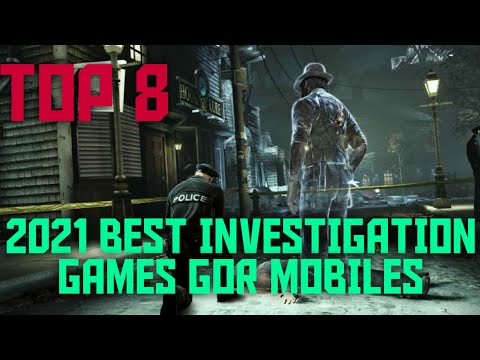 2021 top 8 best investigation games for mobiles