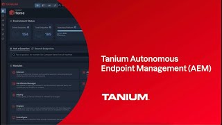 Demo: Tanium Autonomous Endpoint Management (AEM) in action