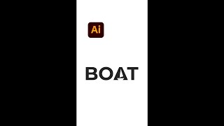 Typography BOAT Creative Logo Design - Illustrator tips #shorts - Design.lk