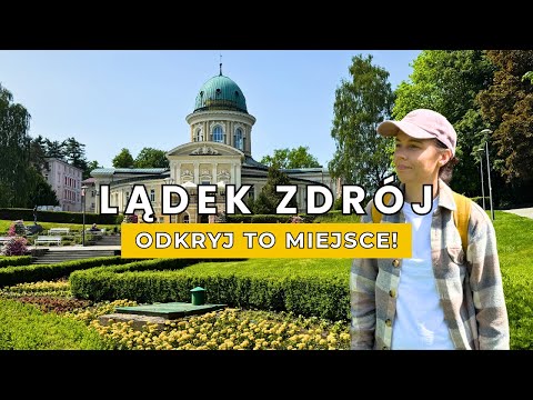 LĄDEK ZDRÓJ - not just a health resort! What's worth seeing?