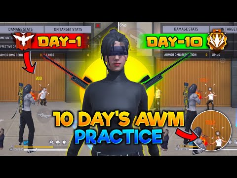 I PRACTICED AWM FOR 10 DAYS 🔥 MY GAMEPLAY AFTER 10 DAYS..💀