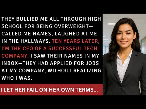 They Bullied Me in High School for Being Overweight — Now I’m Their Boss