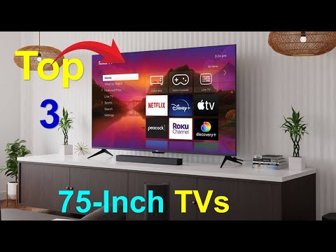 Best 75-Inch TVs Top 3 2025