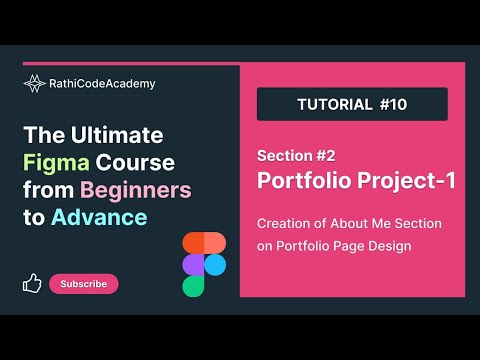 Portfolio Page Design in Figma | About Me Section | Basics to Advanced | #RathiCodeAcademy