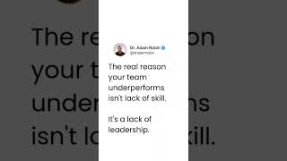 Why Your Team Fails to Perform — and How to Fix It