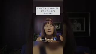 It's NOT Your Job to Fix Other People’s Problems  #mentalfreedom #duet #selfhealingcommunity