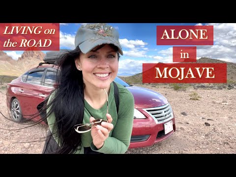 ALONE in my CAR-HOME in the MAGIC of MOJAVE