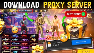 Proxy Server se Items Gift kaise kare?🔥Download Proxy Server Easy Trick|How to Download Proxy Server