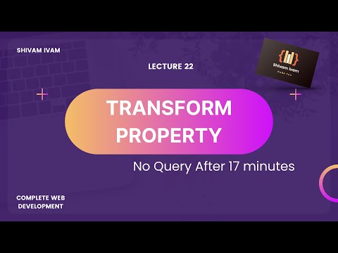 CSS transform property | web development | Lecture-22